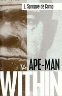 The Ape-Man Within cover