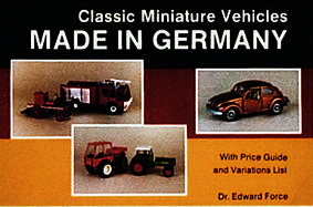 Classic Miniature Vehicles Made in Germany cover