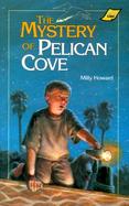 The Mystery of Pelican Cove cover