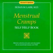 Menstrual Cramps Self Help Book Effective Solutions for Pain and Discomfort Due to Menstrual Cramps and PMS cover