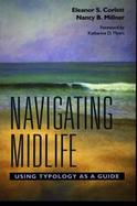 Navigating Midlife Using Typology As a Guide cover
