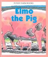 Elmo the Pig cover