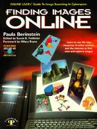Finding Images Online Online User's Guide to Image Searching in Cyberspace cover