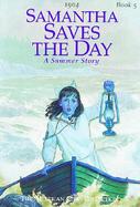 Samantha Saves the Day A Summer Story cover