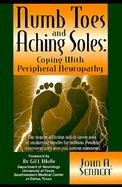 Numb Toes and Aching Soles Coping With Peripheral Neuropathy cover