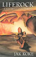Liferock A Lost Novel of Earthdawn cover