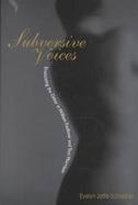 Subversive Voices Eroticizing the Other in William Faulkner and Toni Morrison cover