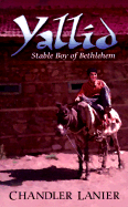 Yallid, Stable Boy of Bethlehem cover