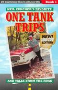 Neil Zurcher's Favorite One Tank Trips cover