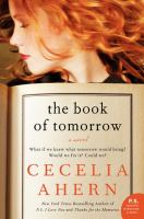 The Book of Tomorrow : A Novel cover