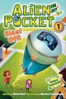 Alien in My Pocket: Blast Off! cover