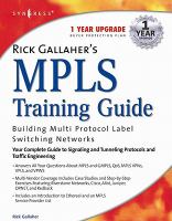 Rick Gallahers MPLS Training Guide- Building Multi Protocol Label Switching Networks cover