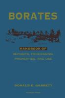 Borates: Handbook of Deposits, Processing, Properties, and Use cover