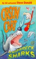 Orson Cart & the Shipwreck Sharks cover