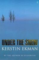 Under the Snow cover