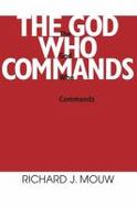 The God Who Commands cover