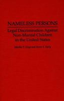 Nameless Persons: Legal Discrimination Against Non-Marital Children in the United States cover