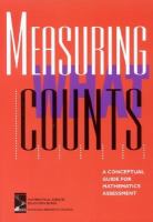 Measuring What Counts A Conceptual Guide for Mathematics Assessment cover