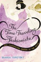 The Time-Traveling Fashionista and Cleopatra, Queen of the Nile cover