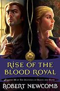 The Rise of the Blood Royal cover