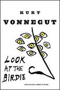 Unpublished Kurt Vonnegut Writings Collection 1 cover