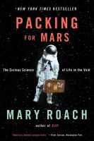 Packing for Mars : The Curious Science of Life in the Void cover