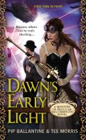 Dawn's Early Light : A Ministry of Peculiar Occurrences Novel cover