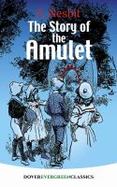 The Story of the Amulet cover