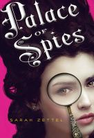 A Most Dangerous Deception : Palace of Spies, Book One cover