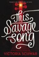 This Savage Song cover