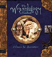 The Wizardology Handbook A Course for Apprentices cover