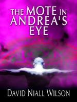 The Mote in Andrea's Eye cover
