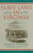 Slave Laws in Virginia cover