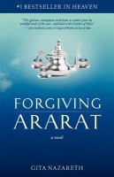 Forgiving Ararat : A Novel cover