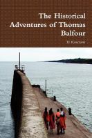 The Historical Adventures of Thomas Balfour cover