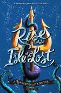 Rise of the Isle of the Lost : A Descendants Novel cover