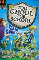 Team Spirit (Too Ghoul for School) cover