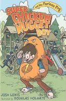 Super Chicken Nugget Boy and the Furious Fry cover