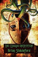 The Cthulhu Encryption : A Romance of Piracy cover
