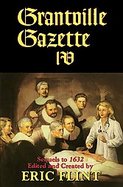 Grantville GazetteTheSequels to 1632The(volume4) cover