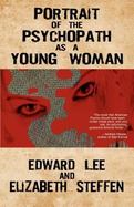 Portrait of the Psychopath As a Young Woman cover