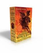The Gods, Goddesses, and Mythical Beasts Collection : The Golden Fleece; the Children of Odin; the Children's Homer cover