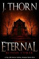 Eternal: Blood Curse (Book 3 of the Hidden Evil Trilogy) cover