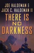 There Is No Darkness cover