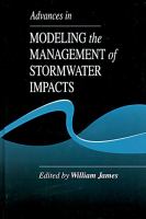 Advances in Modeling the Management of Stormwater Impacts cover