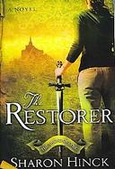 The Restorer A Novel cover