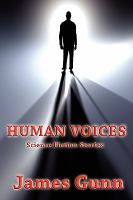 Human Voices : Science Fiction Stories cover