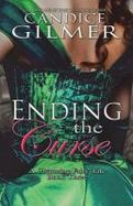 Ending the Curse : A Charming Adult Fairy Tale cover