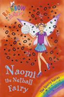 Naomi the Netball Fairy (Sporty Fairies) cover