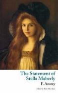 The Statement of Stella Maberly, and an Evil Spirit (Valancourt Classics) cover